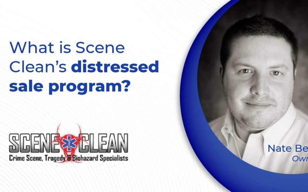 What Is Scene Clean’s Distressed Sale Program?