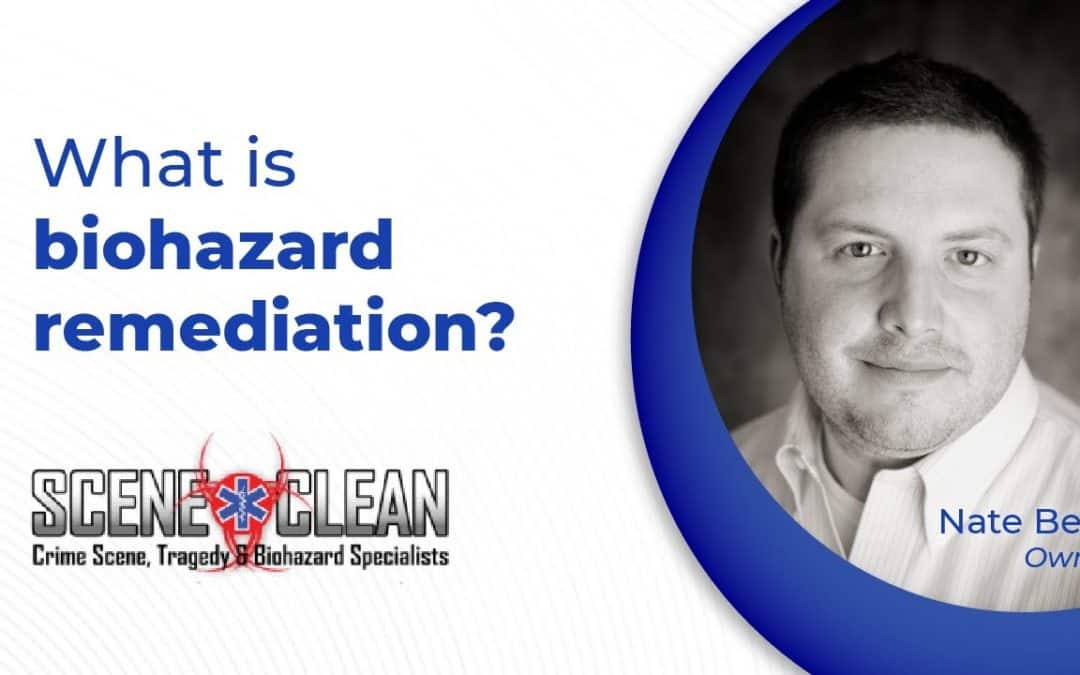 What Is Biohazard Remediation?