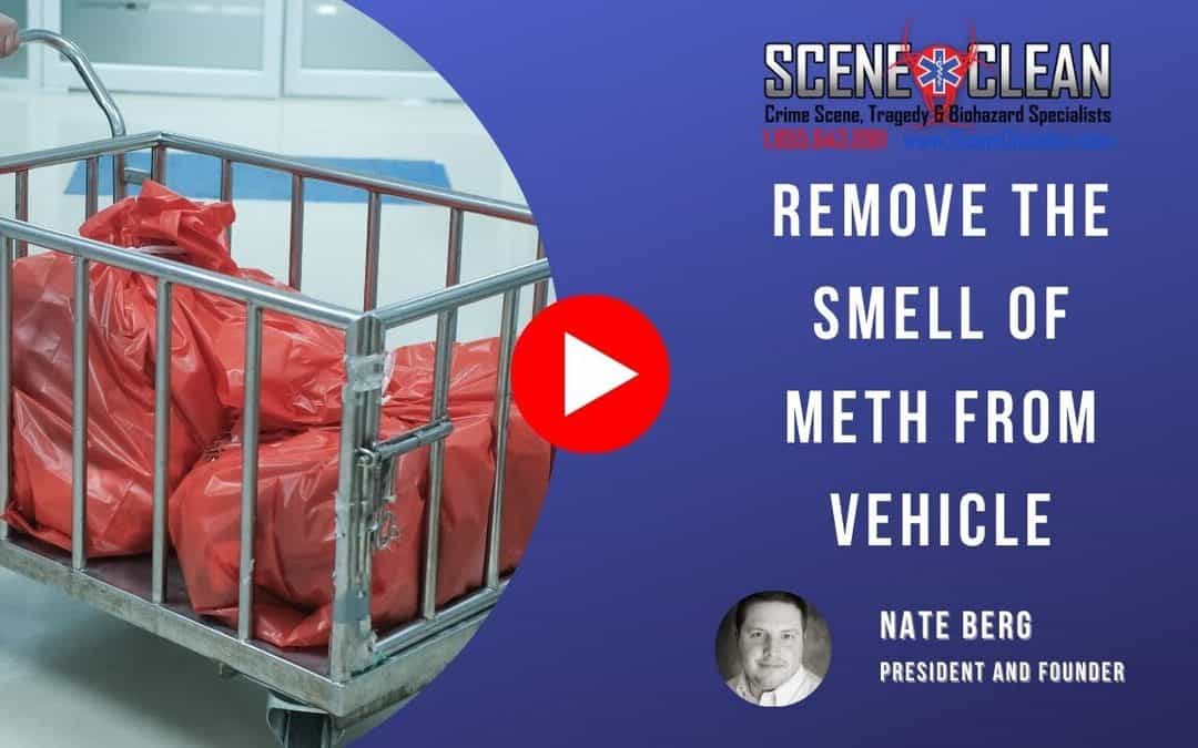 How Do I Remove the Smell of Meth from My Vehicle?